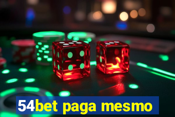 54bet paga mesmo